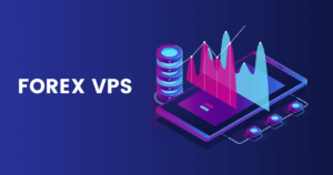 VPS is Essential for Forex Traders