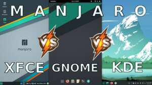 GNOME vs Xfce vs KDE