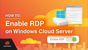 LayerStack Tutorials - LayerStack - How to Enable & Disable Remote Desktop Protocol (RDP) on Windows Cloud Servers