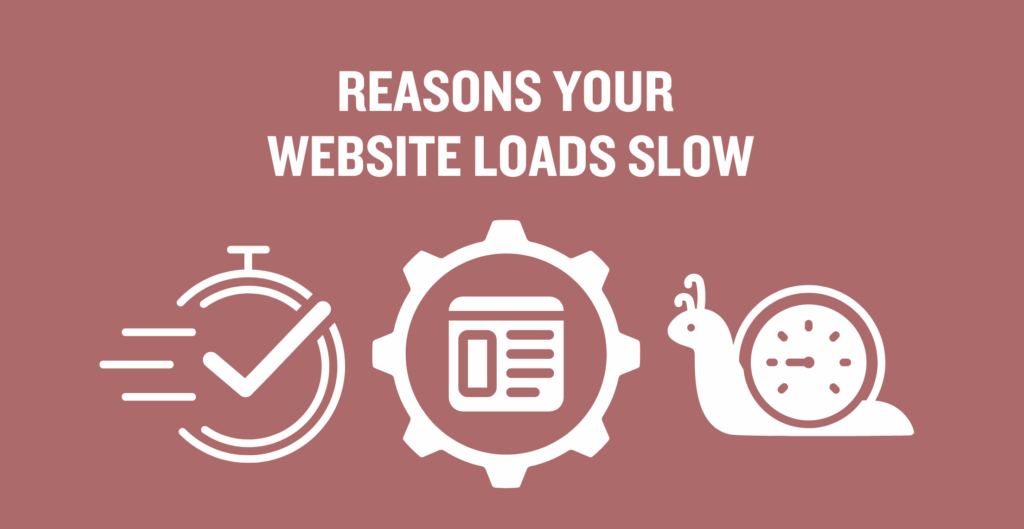 Why Your Website Is Slow